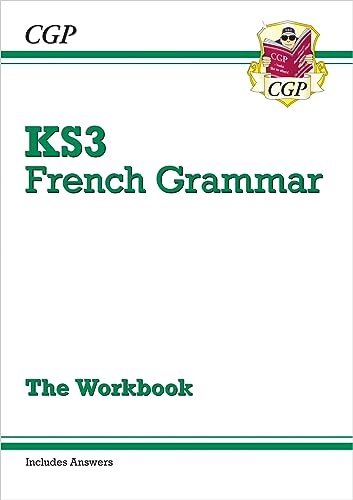 KS3 French Grammar Workbook (includes Answers) (CGP KS3 Workbooks) von Coordination Group Publications Ltd (CGP)